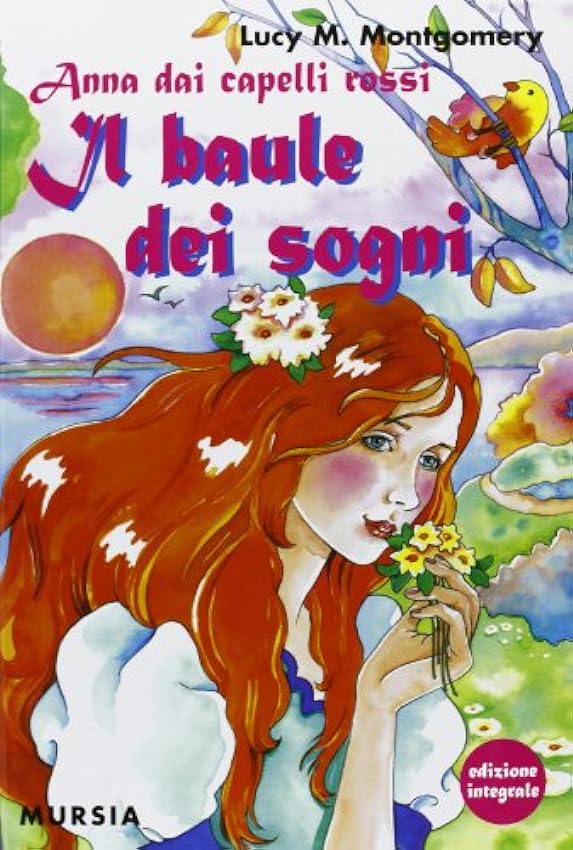 Anna dai capelli rossi - Il baule dei sogni: Edizione integrale (Corticelli - Nuova serie)   Tapa blanda – Versión íntegra, 1 junio 2018 o9xTltFf