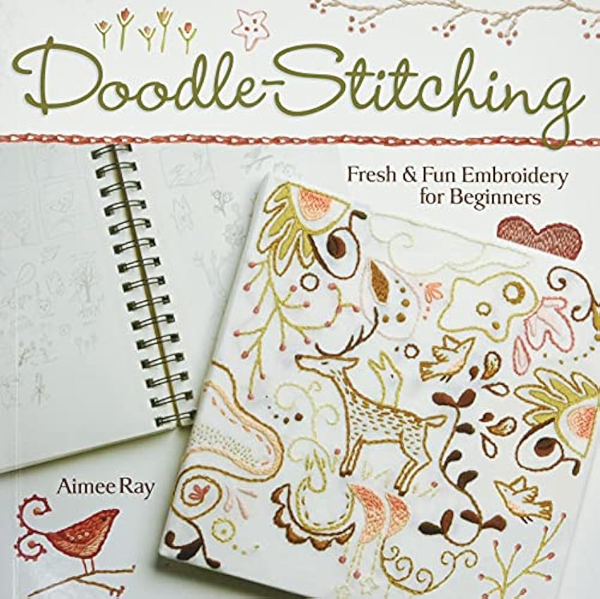 Doodle Stitching: Fresh & Fun Embroidery for Beginners   Tapa blanda – Ilustrado, 1 septiembre 2007 Fst88oLZ